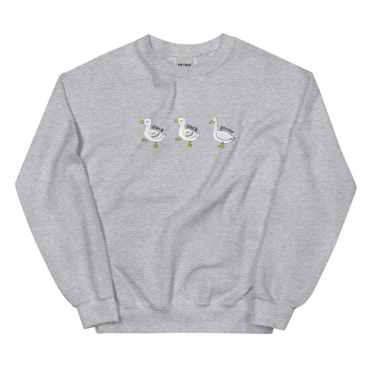 Duck Duck Goose Crewneck